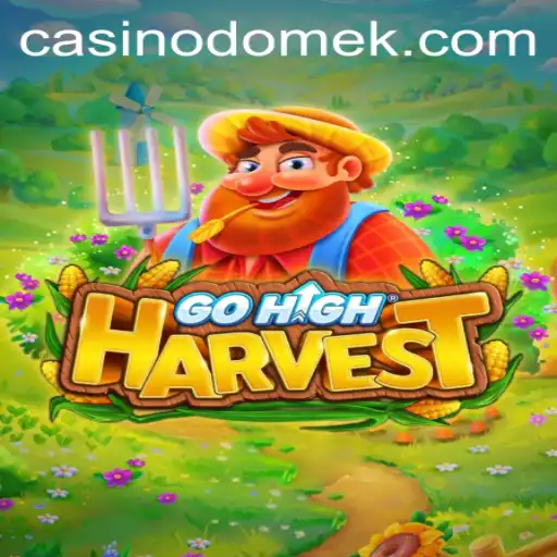 GoHighHarvest: Unveiling the Enchanting World of Innovative Gameplay